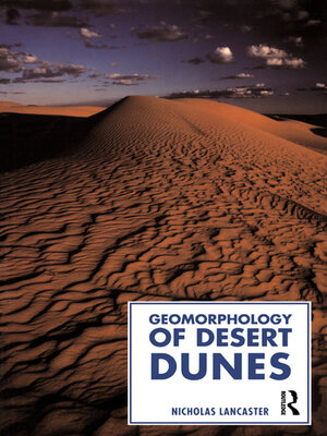cover image of Geomorphology of Desert Dunes